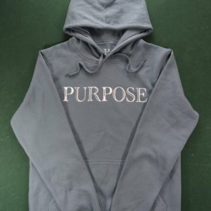 ‘Never forget your Purpose’ Hoodie